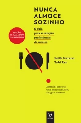 melhores livros de marketing - imagem da capa do livro do Keith Ferrazzi