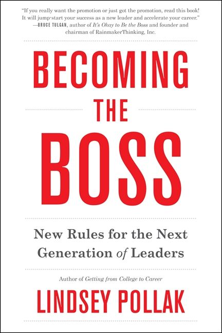Books on Leadership - Cover of Becoming the Boss: New Rules for the Next Generation of Leaders - Lindsey Pollak