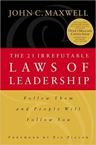Books on Leadership - Cover of The 21 Irrefutable Laws of Leadership - John C. Maxwell