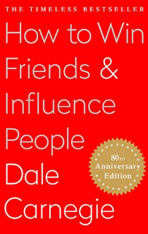 persuade customers - 3 - How to Win Friends and Influence People book cover