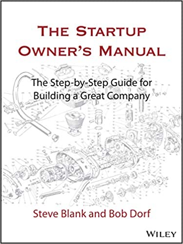 books for entrepreneurs - The Startup Owner’s Manual: - Steve Blank and Bob Dorf book cover